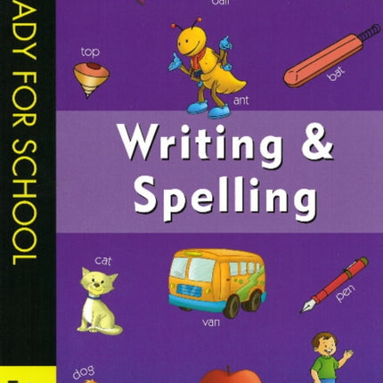 Ready for School Writing & Spelling