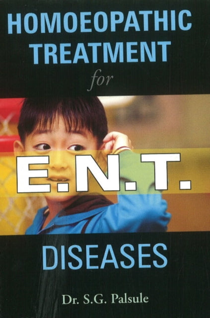 Homoeopathic Treatment for E.N.T. Diseases