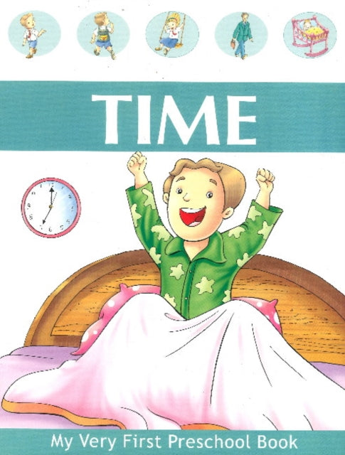 MY VERY FIRST PRESCHOOL BOOK Time