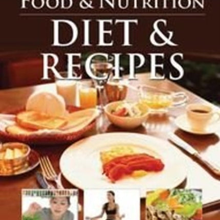 Diet & Recipes: Food & Nutition