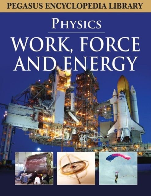 Work, Force & Energy: Physics