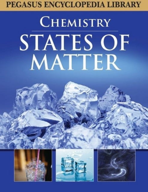 States of Matter: Chemistry