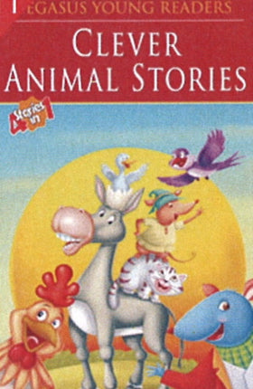 Clever Animal Stories: Level 3