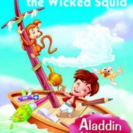 Aladdin & the Wicked Squid: Colouring Book