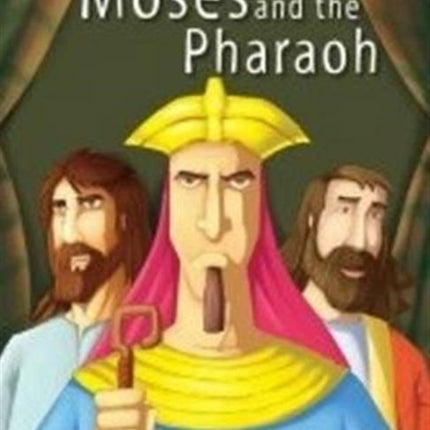 Moses & the Pharaoh