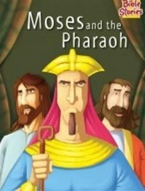 Moses & the Pharaoh