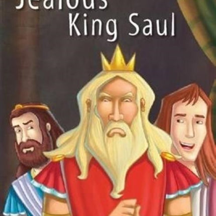 Jealous King Saul