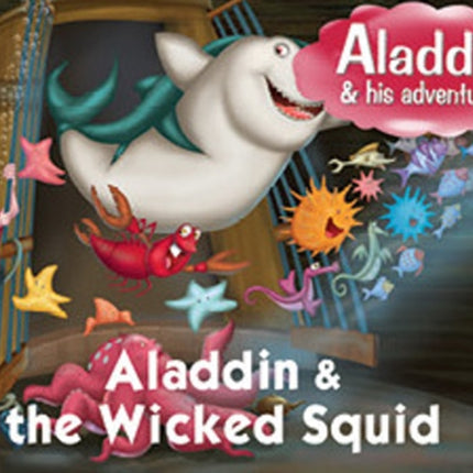 Aladdin & the Wicked Squid