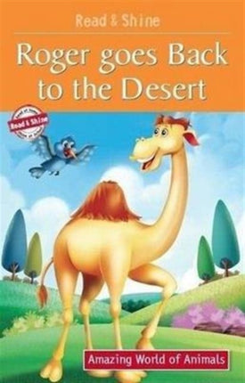 Roger Goes Back to the Desert