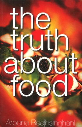 Truth About Food