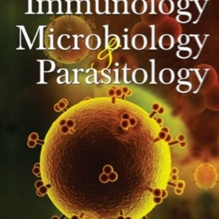 Textbook of Immunology, Microbiology & Parasitology