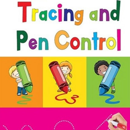 Tracing and Pen Control