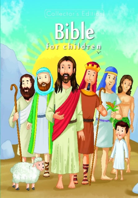 Bible for Children: Collectors Edition