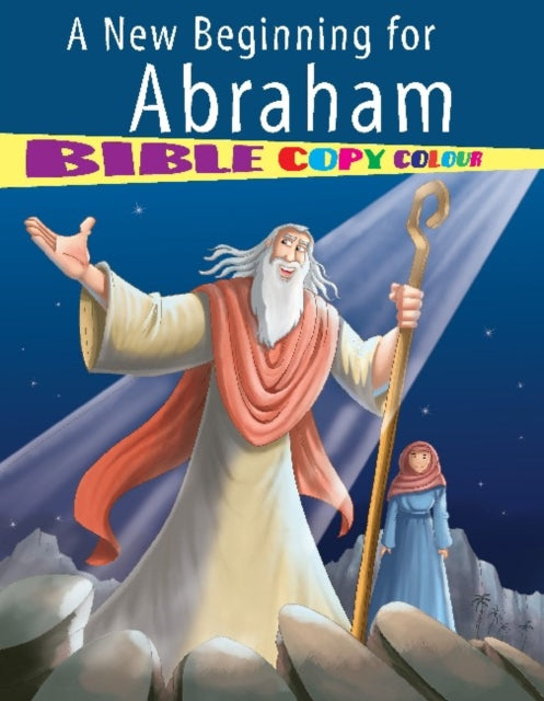 A New Beginning for Abraham