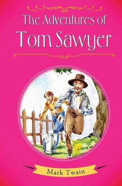 The Adventures of Tom Sawyer