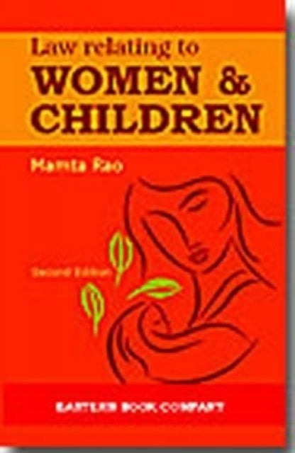 Law Relating to Women and Children