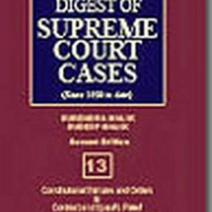 Complete Digest of Supreme Court Cases: Since 1950 to Date v. 13