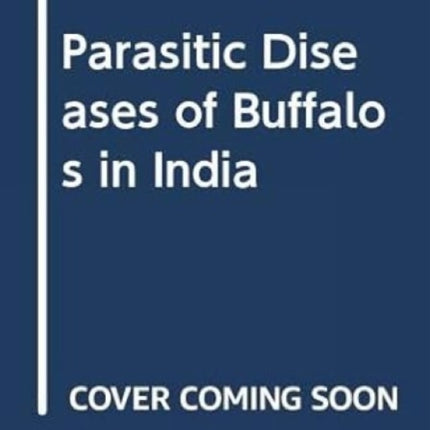 Parasitic Diseases of Buffalos in India