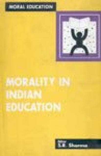 Morality in Indian Education