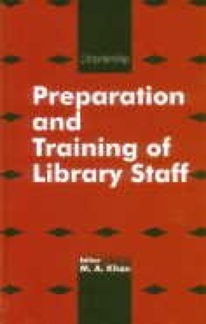 Preparation and Training of Library Staff