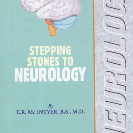 Stepping Stones to Neurology