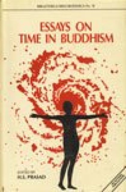 Essays on Time in Buddhism