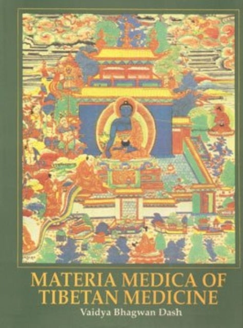 Materia Medica of Tibetan Medicine