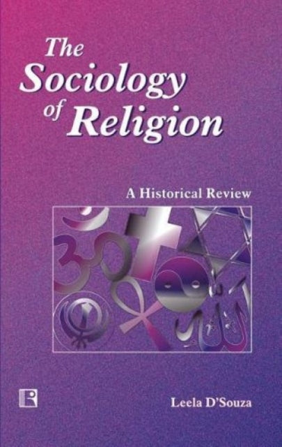 The Sociology of Religion: A Historical Review