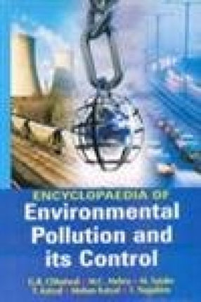 Encyclopaedia of Environmental Pollution and Its Control