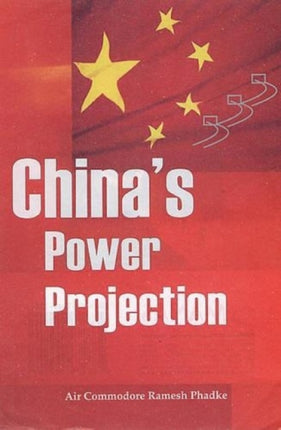 China's Power Projection