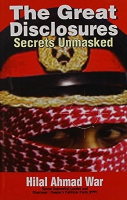 The Great Disclosures: Secrets Unmasked