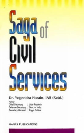 Saga of Civil Services