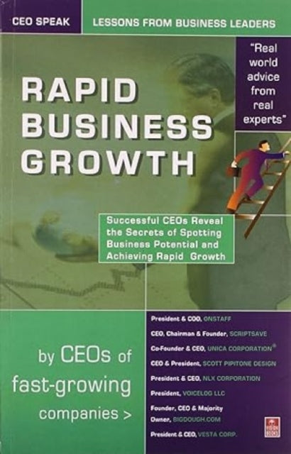 CEO Speak: Rapid Business Growth