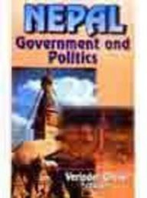 Nepal: Government and Politics