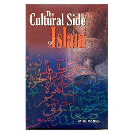 Cultural Side of Islam