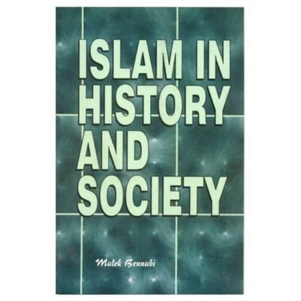 Islam in History and Society