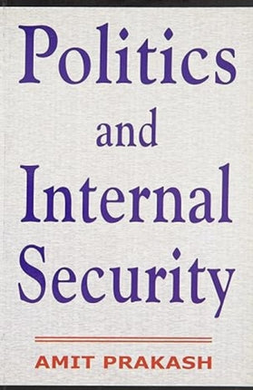 Political and Internal Security