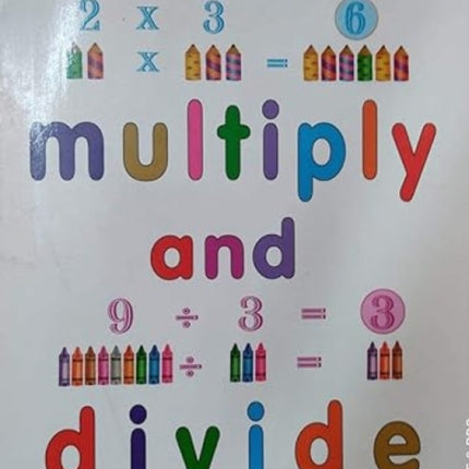 Multiply & Divide