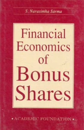 Financial Economics of Bonus Shares