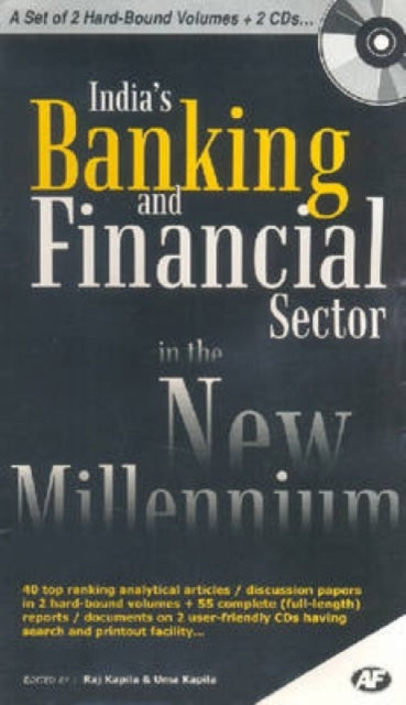 Indias Banking and Financial Sector in the New Millennium