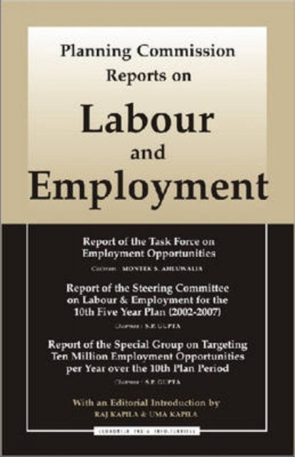 Planning Commission Reports on Labour and Employment