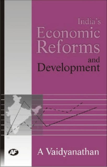 India's Economic Reforms and Development: Collection of Essays