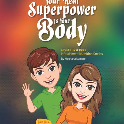 Your Real Superpower is your Body