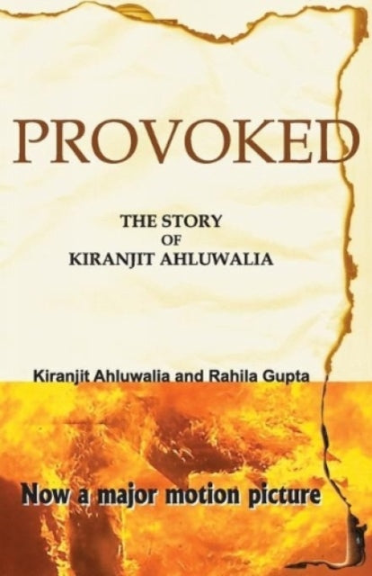 Provoked: The Story Of Kiranjit Ahluwalia