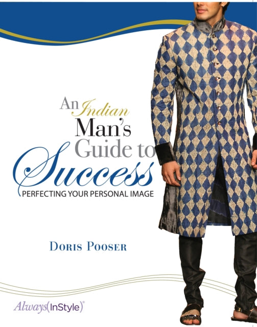 An Indian Mans Guide to Success