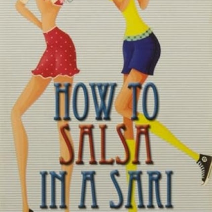 How to Salsa in a Sari