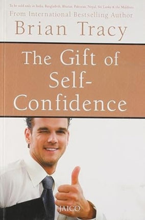 The Gift of Self Confidence