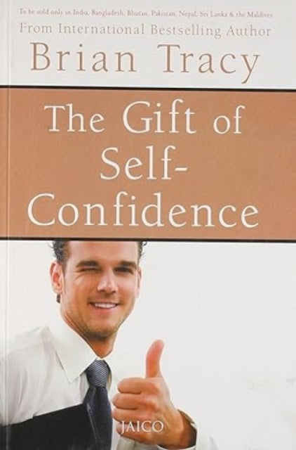 The Gift of Self Confidence