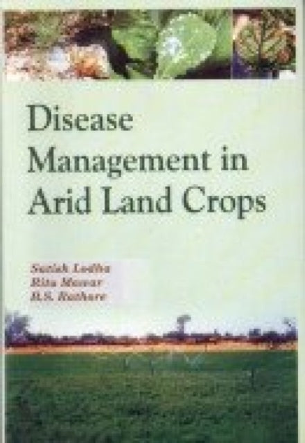 Disease Management in Arid Crops