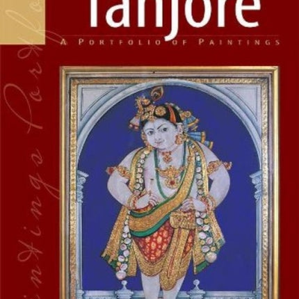 Tanjore: A Portfolio of Paintings